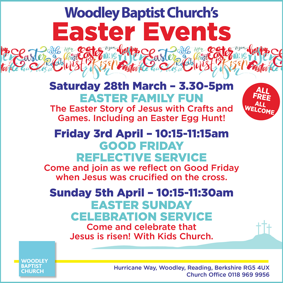 Woodley Baptist Church - Easter Events 2026 Woodley Baptist Church - Easter Events 2026