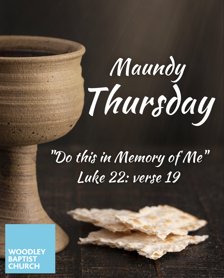 Woodley Baptist Church - Maundy Thursday - 2026